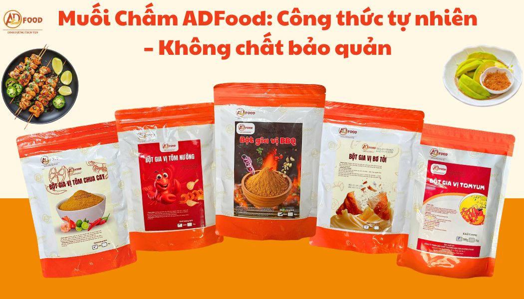 Muối Chấm ADFood: Công thức tự nhiên – Không chất bảo quản