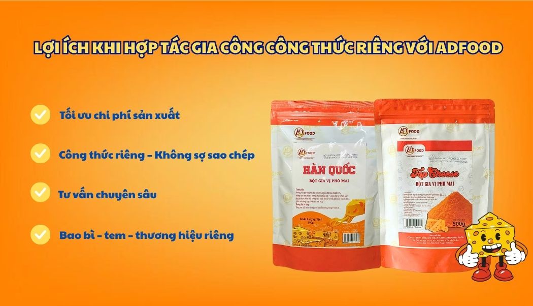 LỢI ÍCH KHI HỢP TÁC GIA CÔNG CÔNG THỨC RIÊNG VỚI ADFOOD
