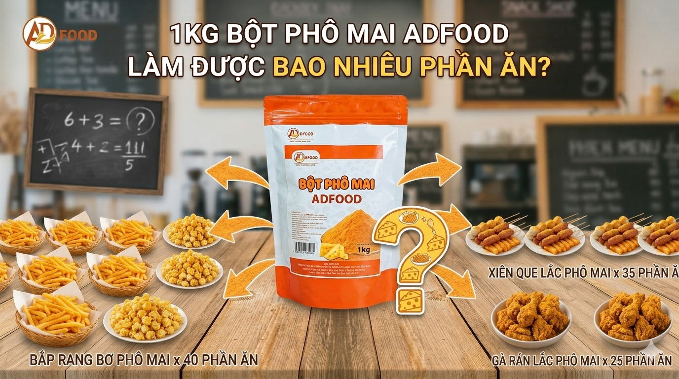 1kg Bột Phô Mai ADFOOD Làm Được Bao Nhiêu Phần Ăn?